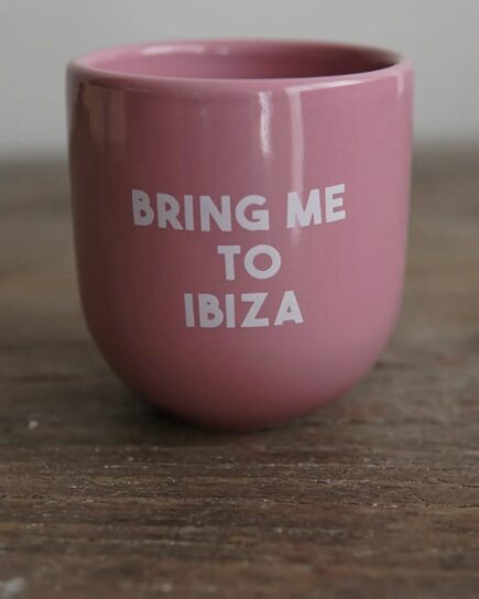 Tasse Emmène-moi à Ibiza