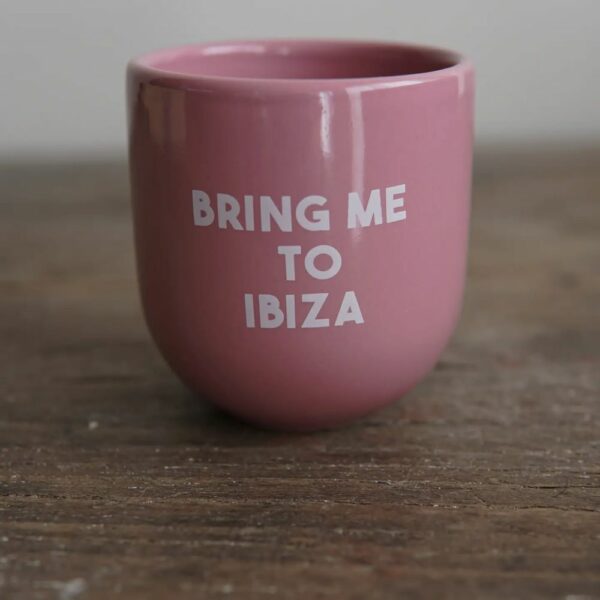 Tasse Emmène-moi à Ibiza